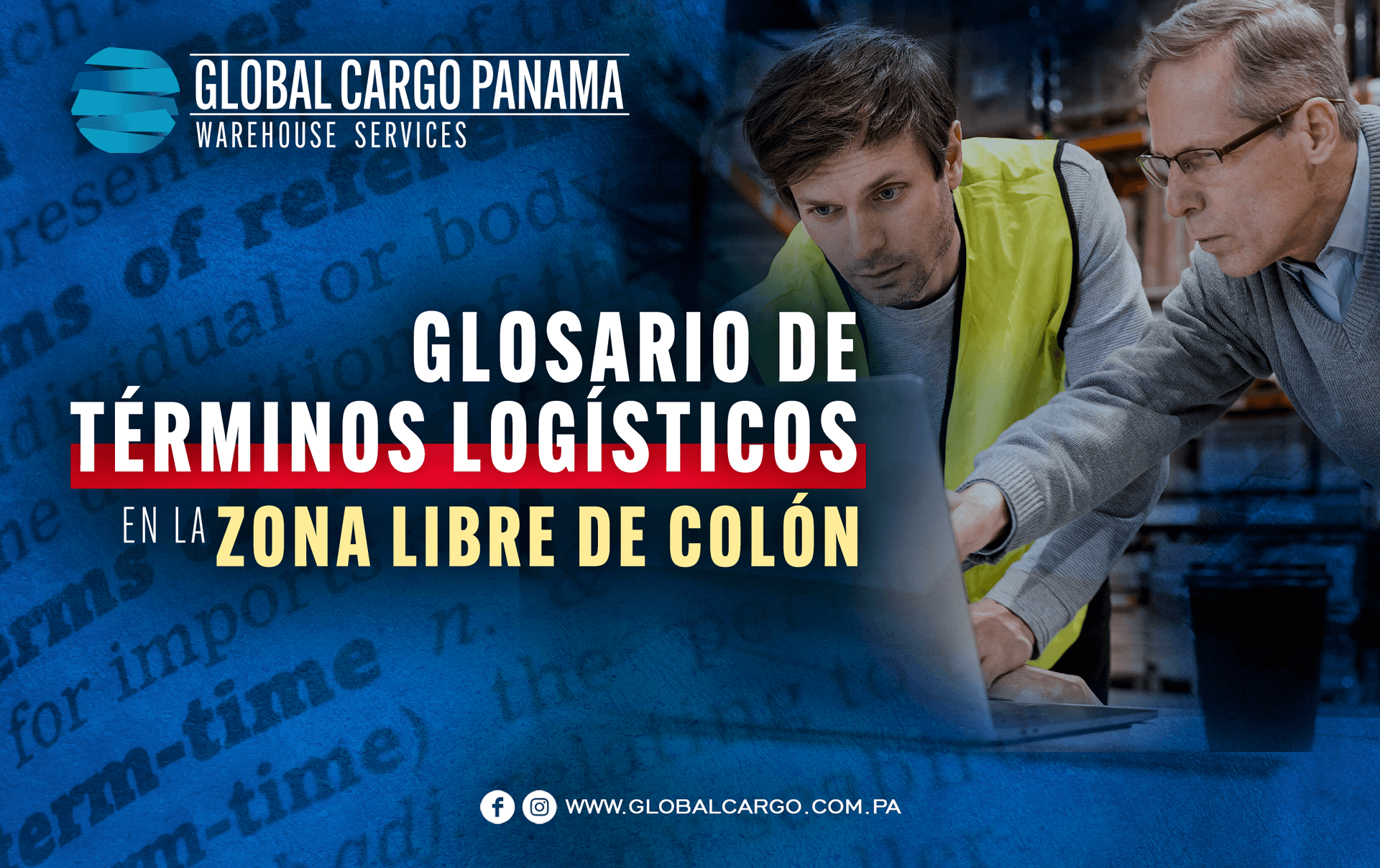 Glosario de Términos Logísticos en la Zona Libre de Colón (ZLC)