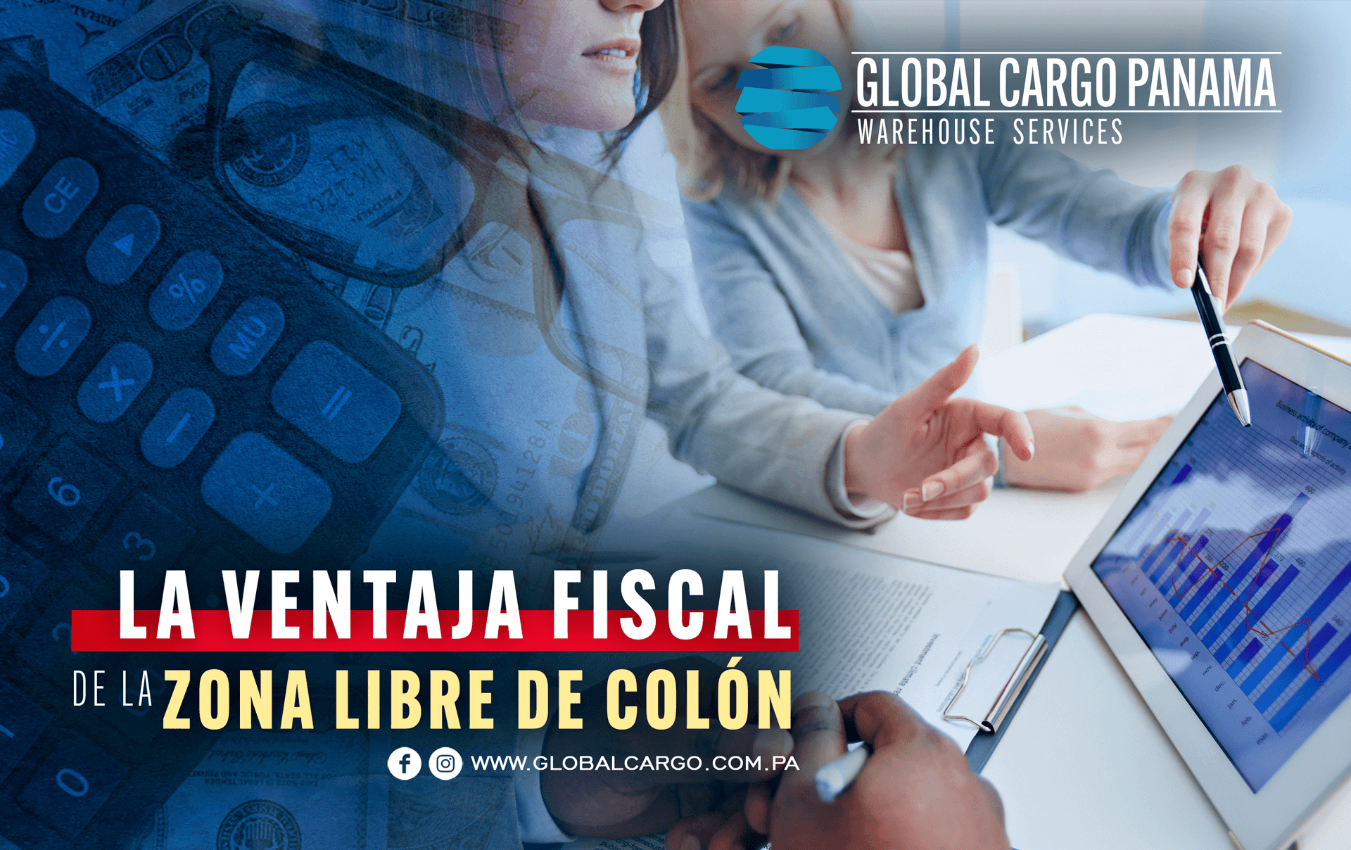 La Ventaja Fiscal de la Zona Libre de Colón: Un Diferencial Estratégico para el Comercio Global