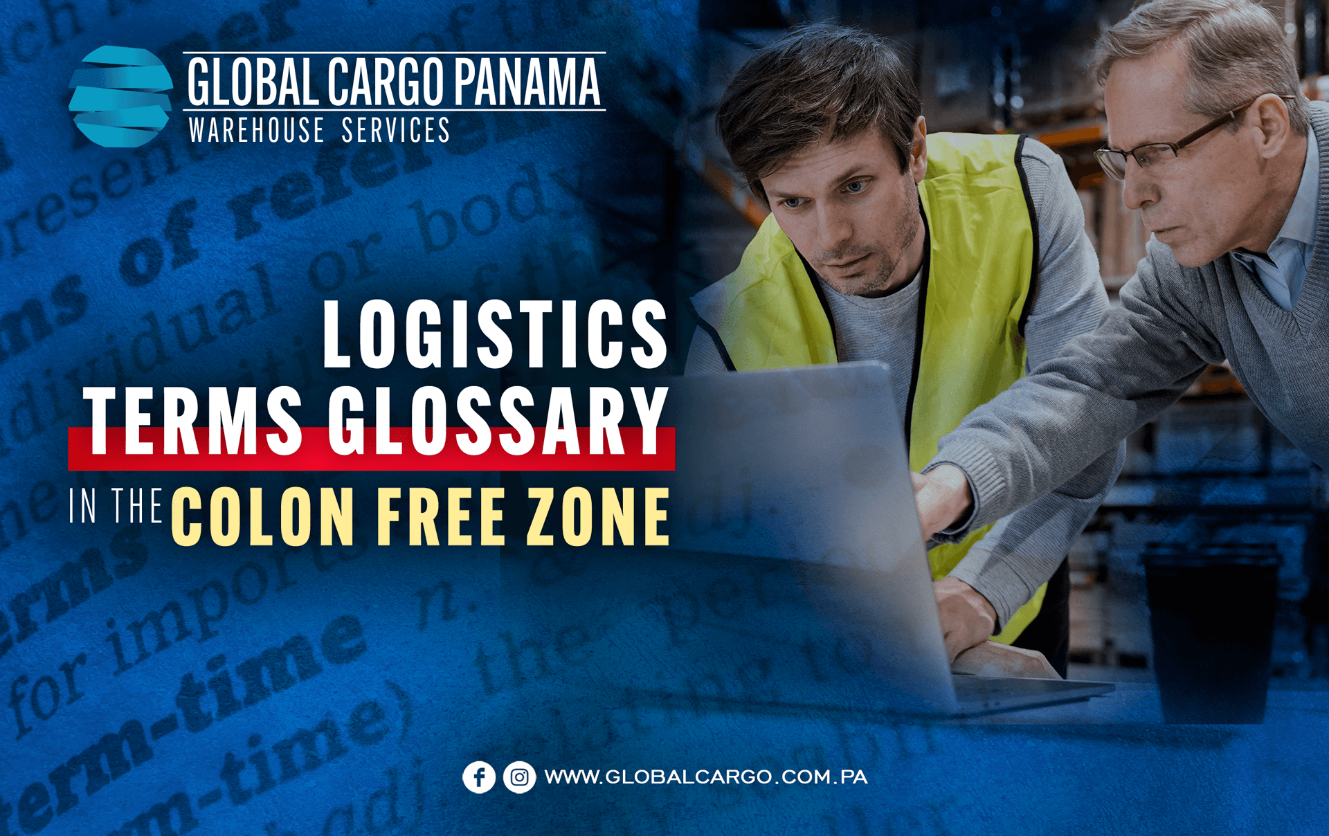 Logistics Terms Glossary in the Colón Free Zone (CFZ)