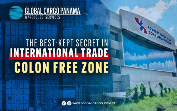 Colon Free Zone: The Best-Kept Secret in International Trade
